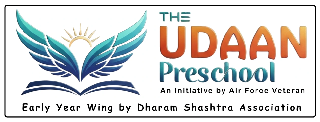 The Udaan Preschool — an initiative by Air Force Veteran and Early Years Wing by Dharam Shashtra Association